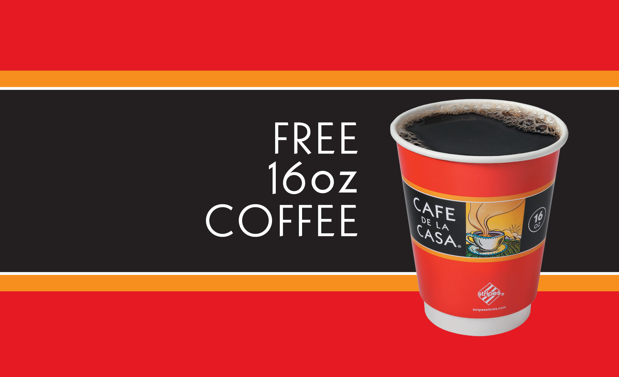 Free 16oz coffee with any hot food purchase